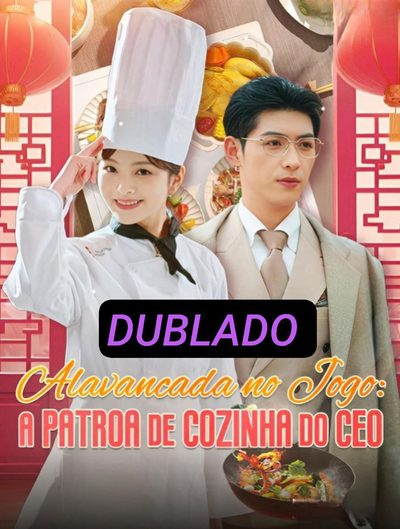 Capa da miniss&eacute;rie Alavancada no Jogo: a Patroa de Cozinha do Ceo
