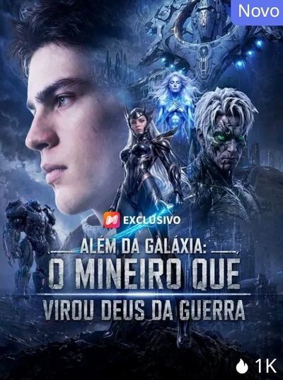 Capa da miniss&eacute;rie Além da Galáxia: o Mineiro que Virou Deus da Guerra dublado