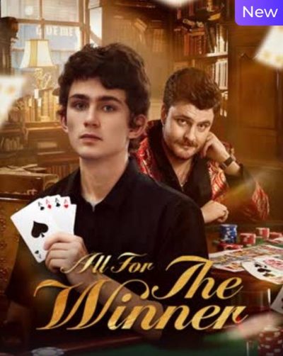 Capa da miniss&eacute;rie All For the Winner Tudo Pelo Vencedor