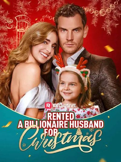 Capa da miniss&eacute;rie Aluguei Um Marido Bilionário para o Natal Rented a Billionaire Husband For Christmas