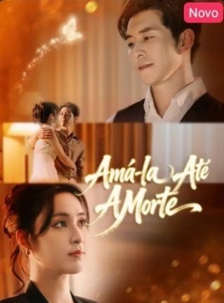Capa da miniss&eacute;rie Amá-la Até a Morte