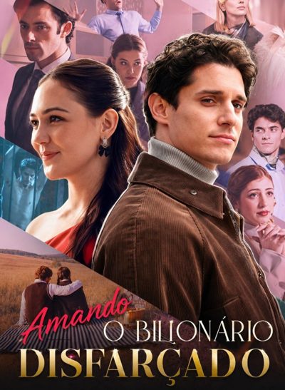 Capa da miniss&eacute;rie Amando o Bilionário Disfarçado