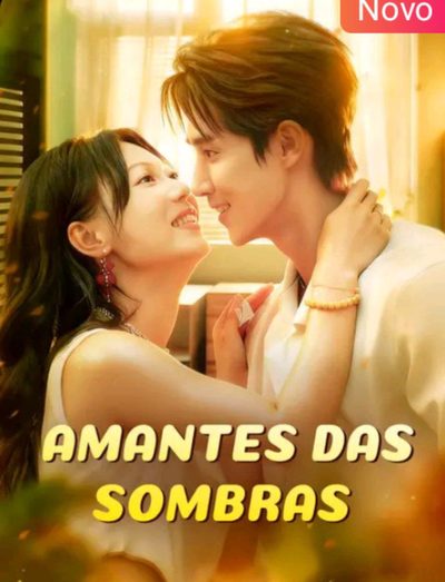 Capa da miniss&eacute;rie Amantes das Sombras