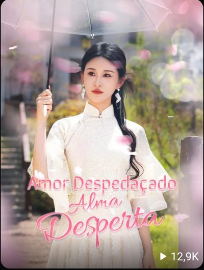 Capa da miniss&eacute;rie Amor Despedaçado Alma Desperta