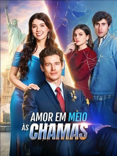 Capa da miniss&eacute;rie Amor em Meio às Chamas