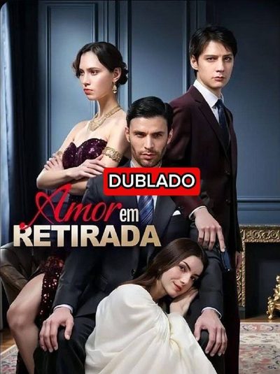 Capa da miniss&eacute;rie Amor em Retirada dublado