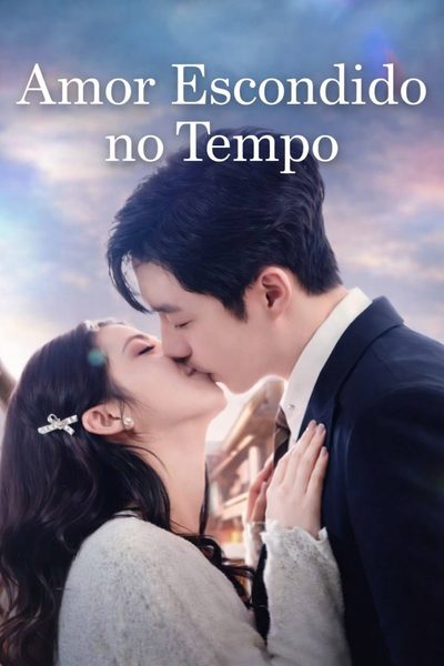 Capa da miniss&eacute;rie Amor Escondido no Tempo dublado