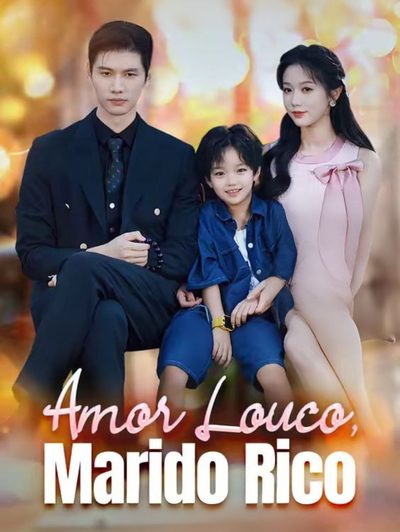 Capa da miniss&eacute;rie Amor Louco, Marido Rico