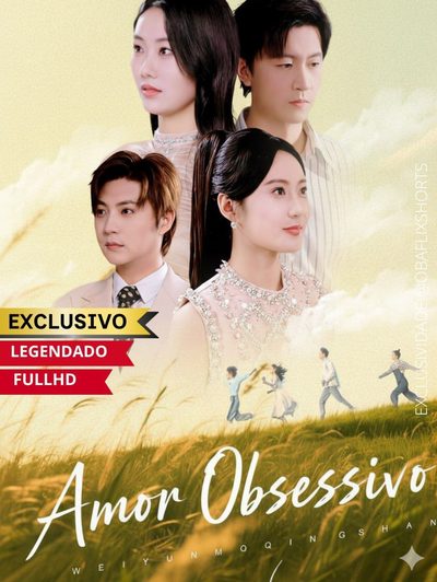 Capa da miniss&eacute;rie Amor Obsessivo