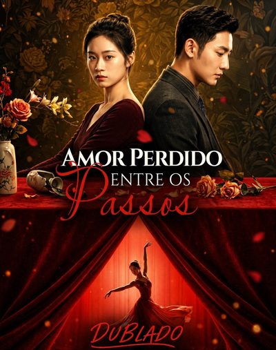 Capa da miniss&eacute;rie Amor Perdido Entre os Passos dublado