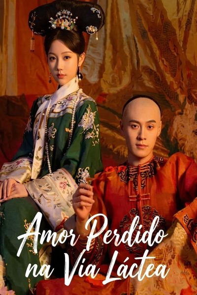 Capa da miniss&eacute;rie Amor Perdido na Via Láctea