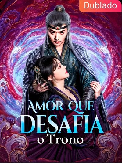 Capa da miniss&eacute;rie Amor que Desafia o Trono dublado