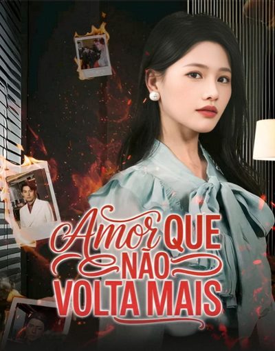 Capa da miniss&eacute;rie Amor que Não Volta Mais