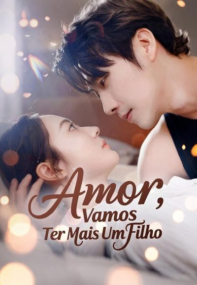 Capa da miniss&eacute;rie Amor, Vamos Ter Mais Um Filho