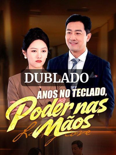 Capa da miniss&eacute;rie Anos no Teclado, Poder nas Mãos (dublado) dublado