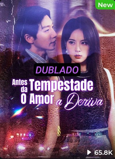 Capa da miniss&eacute;rie Antes da Tempestade o Amor a Deriva