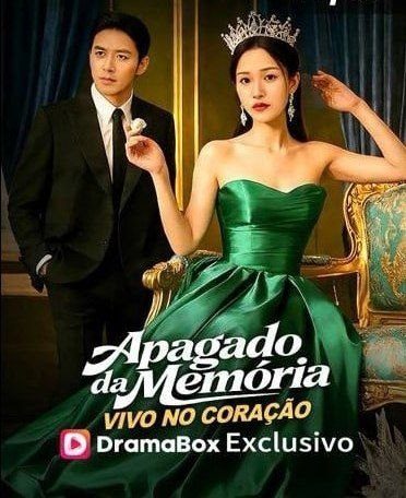 Capa da miniss&eacute;rie Apagado da Memória Vivo no Coração dublado