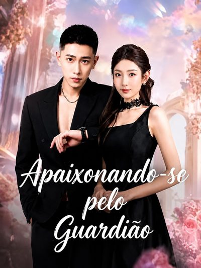 Capa da miniss&eacute;rie Apaixonando-se Pelo Guardião