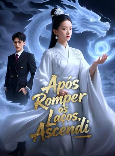 Capa da miniss&eacute;rie Após Romper os Laços, Ascendi