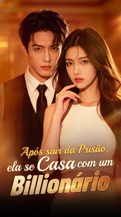 Capa da miniss&eacute;rie Após Sair da Prisão, Ela Se Casa com Um Bilionário