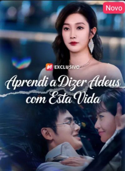 Capa da miniss&eacute;rie Aprendi a Dizer Adeus com Essa Vida