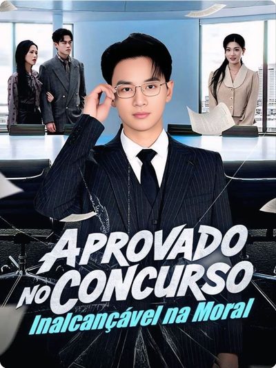 Capa da miniss&eacute;rie Aprovado no Concurso, Inalcançável na Moral