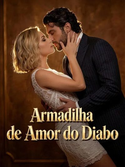 Capa da miniss&eacute;rie Armadilha de Amor do Diabo