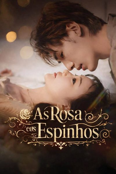 Capa da miniss&eacute;rie As Rosa e os Espinhos