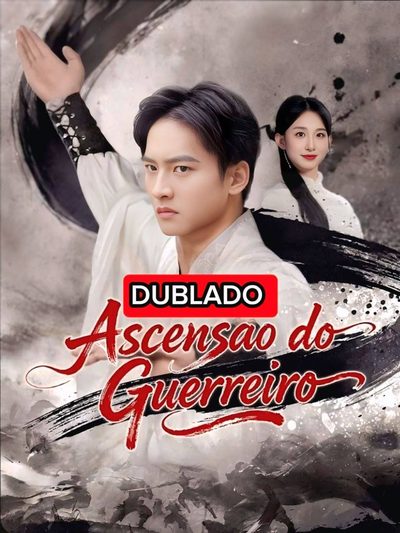 Capa da miniss&eacute;rie Ascensão do Guerreiro dublado