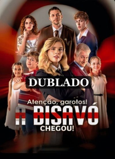 Capa da miniss&eacute;rie Atenção, Garotos! a Bisavó Chegou! 🤩🤩🤩🤩🤩🤩🤩