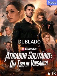 Capa da miniss&eacute;rie Atirador Solitário: Um Tiro de Vingança dublado