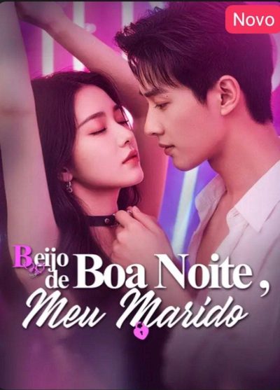 Capa da miniss&eacute;rie Beijo de Boa Noite, Meu Marido