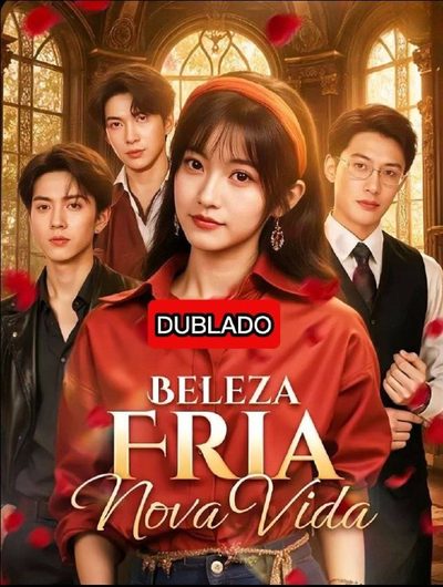 Capa da miniss&eacute;rie Beleza Fria Nova Vida dublado