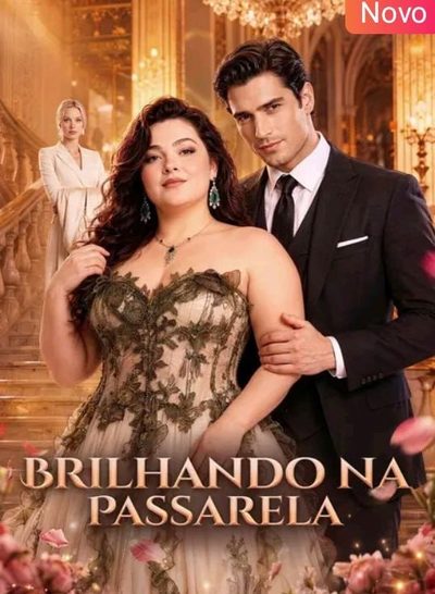 Capa da miniss&eacute;rie Brilhando na Passarela