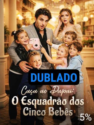 Capa da miniss&eacute;rie Caça ao Papai: Esquadrão dos Cinco Bebês dublado