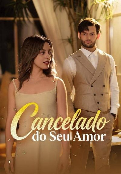 Capa da miniss&eacute;rie Cancelado do Seu Amor