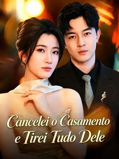 Capa da miniss&eacute;rie Cancelei o Casamento e Tirei Tudo Dele