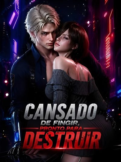 Capa da miniss&eacute;rie Cansado de Fingir, Pronto para Destruir dublado