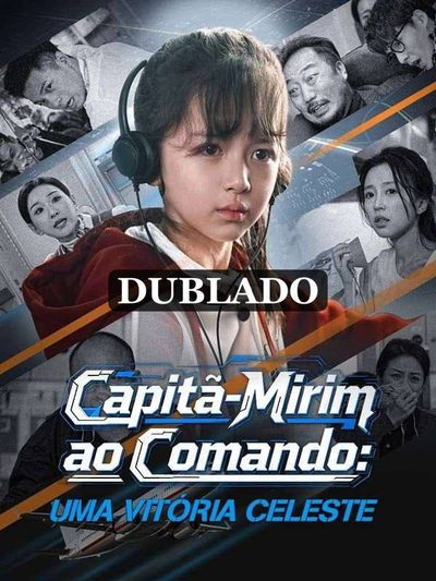 Capa da miniss&eacute;rie Capitã-mirin ao Comando: uma Vitória Celeste (dublado) dublado