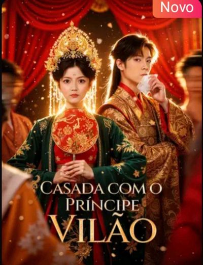 Capa da miniss&eacute;rie Casada com Príncipe Vilão