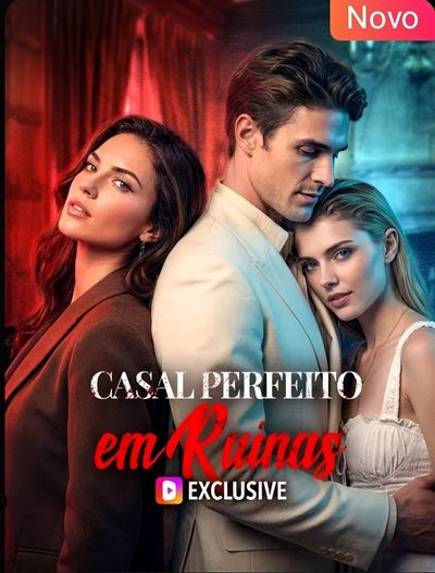 Capa da miniss&eacute;rie Casal Perfeito em Ruínas