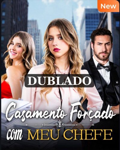 Capa da miniss&eacute;rie Casamento Forçado com Meu Chefe (dublado) dublado