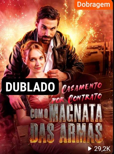 Capa da miniss&eacute;rie Casamento por Contrato com o Magnata das Armas
