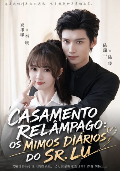 Capa da miniss&eacute;rie Casamento Relâmpago: os Mimos Diários do Sr. Lu