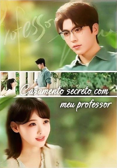 Capa da miniss&eacute;rie Casamento Secreto com Meu Professor
