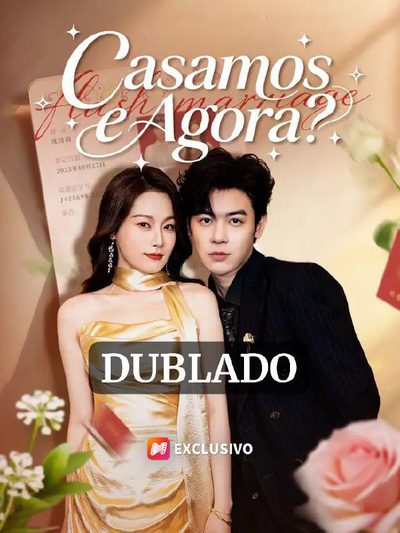 Capa da miniss&eacute;rie Casamos e Agora? dublado
