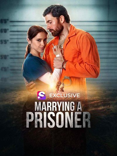 Capa da miniss&eacute;rie Casando com Um Prisioneiro - Marrying a Prisoner