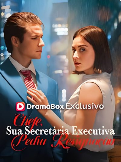 Capa da miniss&eacute;rie Chefe, Sua Secretária Executiva Pediu Resignação
