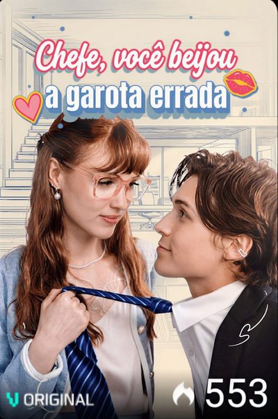 Capa da miniss&eacute;rie Chefe Você Beijou a Garota Errada