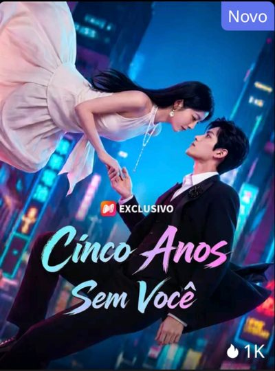 Capa da miniss&eacute;rie Cinco Anos sem Você